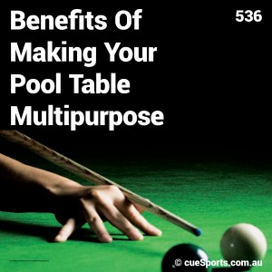 Benefits Of Making Your Pool Table Multipurpose