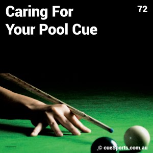 Caring For Your Pool Cue
