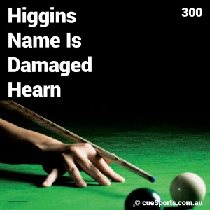 Higgins Name Is Damaged Hearn