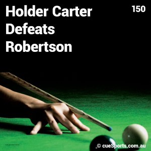 Holder Carter Defeats Robertson