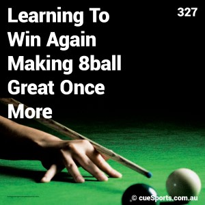 Learning To Win Again Making 8ball Great Once More