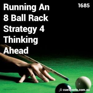 Running An 8 Ball Rack Strategy 4 Thinking Ahead