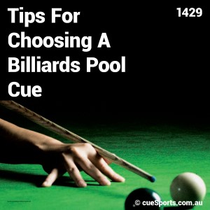 Tips For Choosing A Billiards Pool Cue
