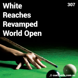 White Reaches Revamped World Open