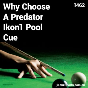 Why Choose A Predator Ikon1 Pool Cue