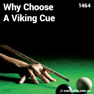 Why Choose A Viking Cue