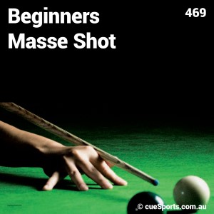 Beginners Masse Shot