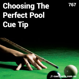Choosing The Perfect Pool Cue Tip