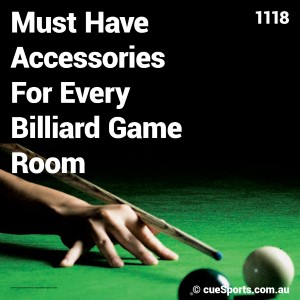Must Have Accessories For Every Billiard Game Room