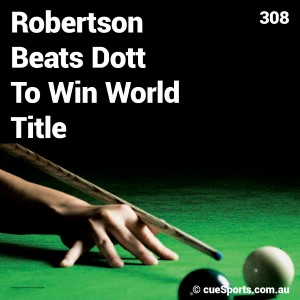 Robertson Beats Dott To Win World Title