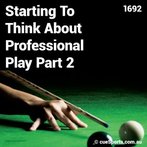 Starting To Think About Professional Play Part 2